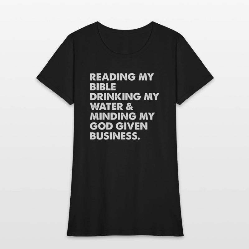 Reading My Bible Drinking My Water & Minding My Go