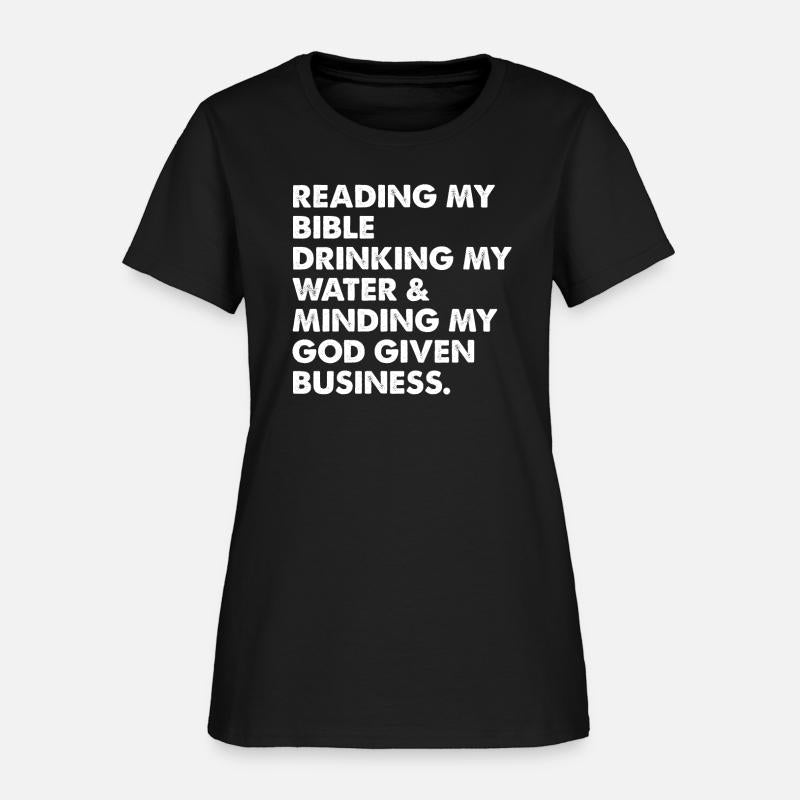 Reading My Bible Drinking My Water & Minding My Go