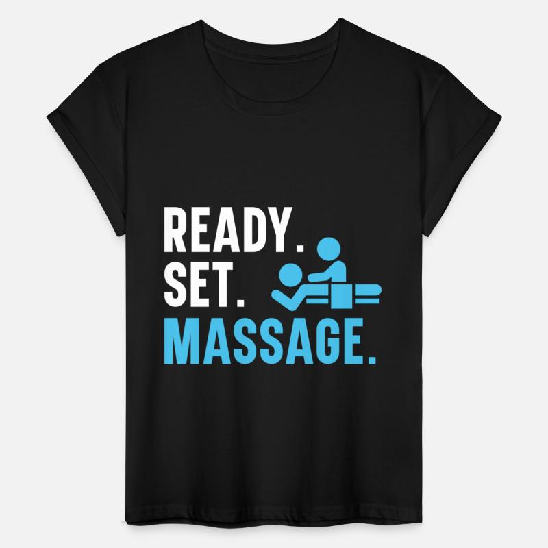 Ready. Set. Massage. Therapist Massage Therapy