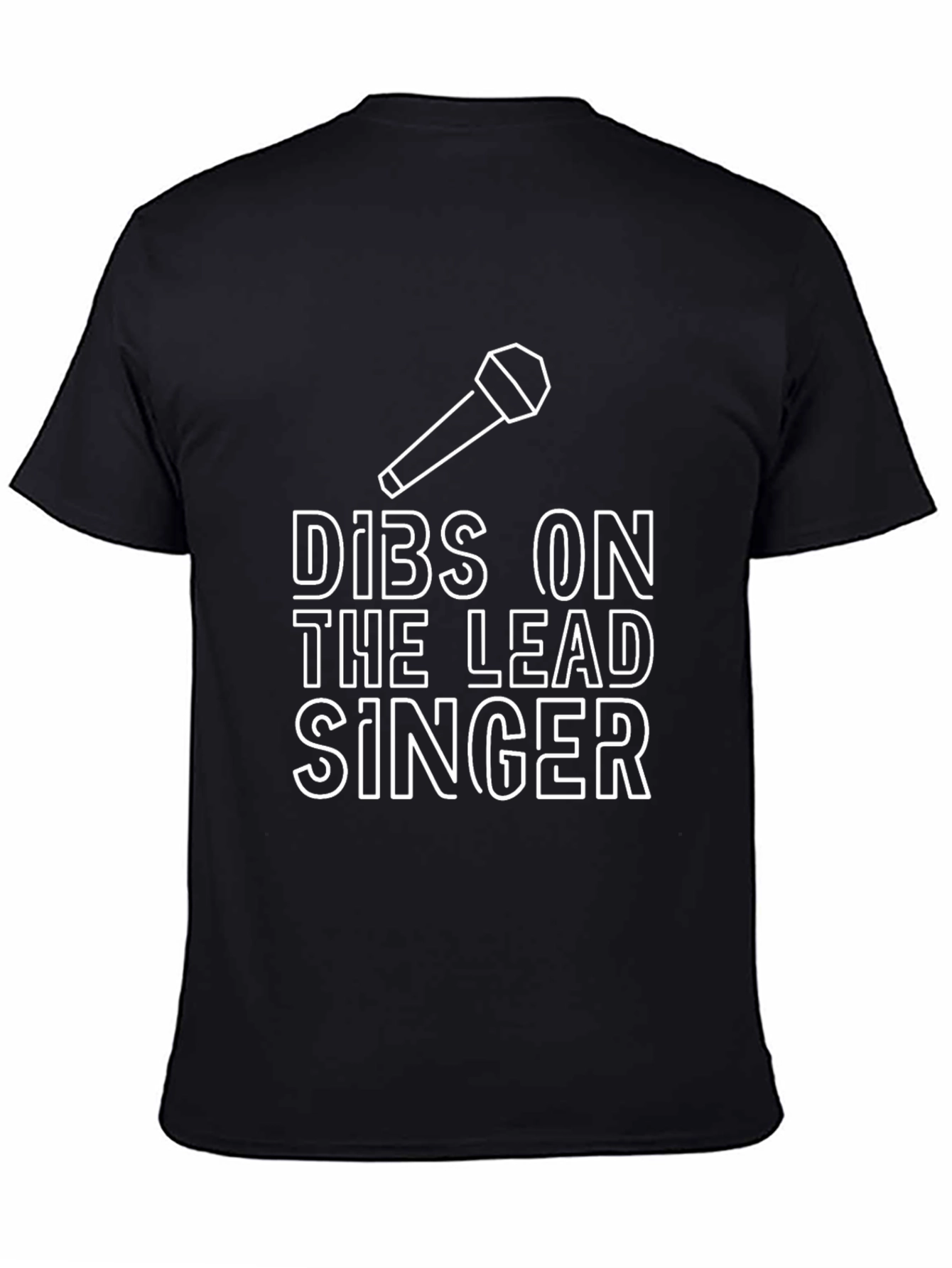 Dibs on the Lead Singer Graphic T-Shirt