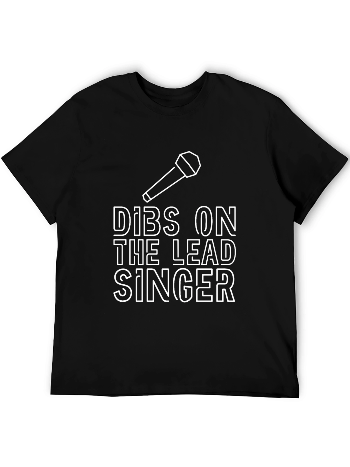 Dibs on the Lead Singer Graphic T-Shirt