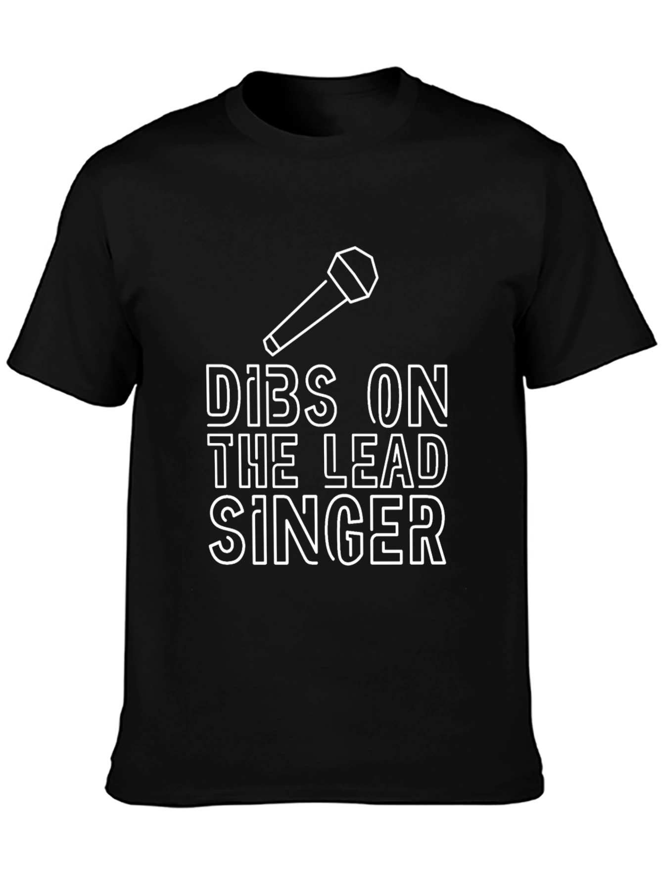Dibs on the Lead Singer Graphic T-Shirt
