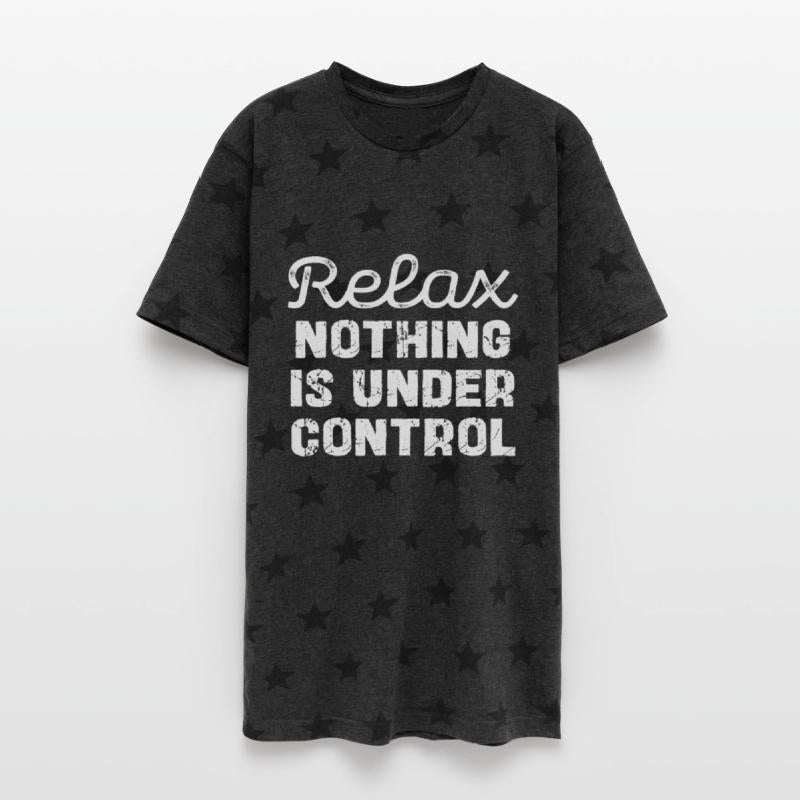 Relax Nothing Is Under Control Quote