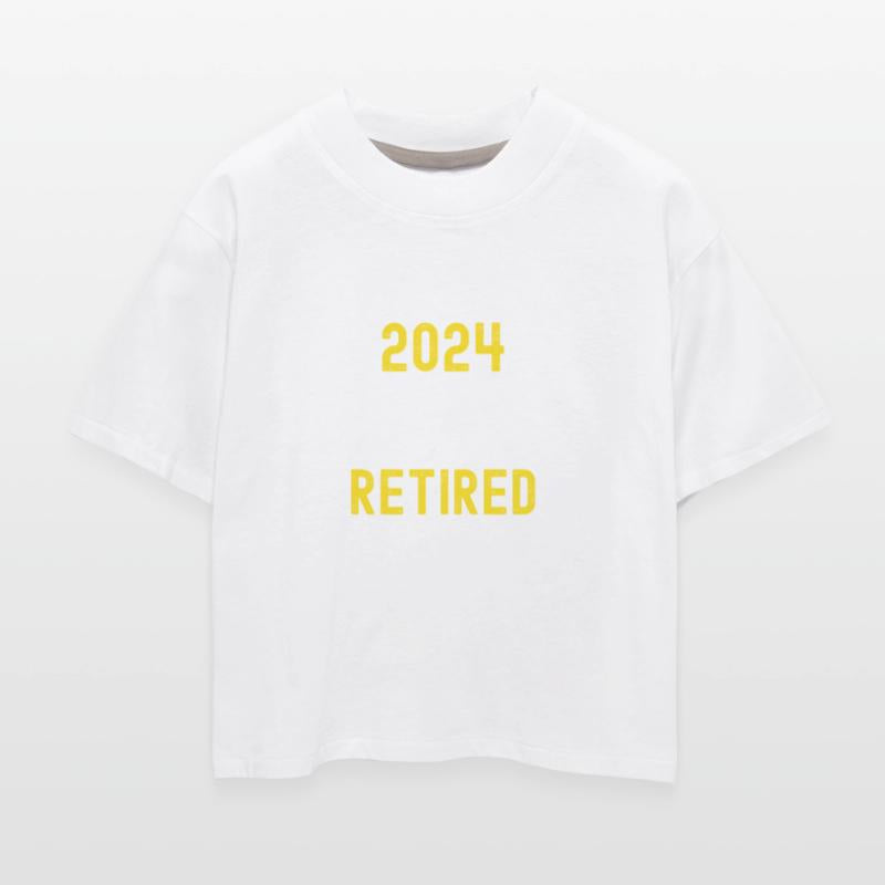 Retired 2024, I earned this shirt.