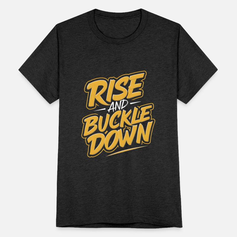 retro rise and buckle down Motivational Graphic