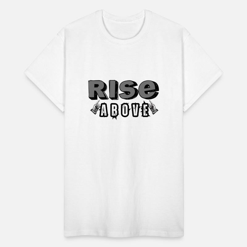 Rise above