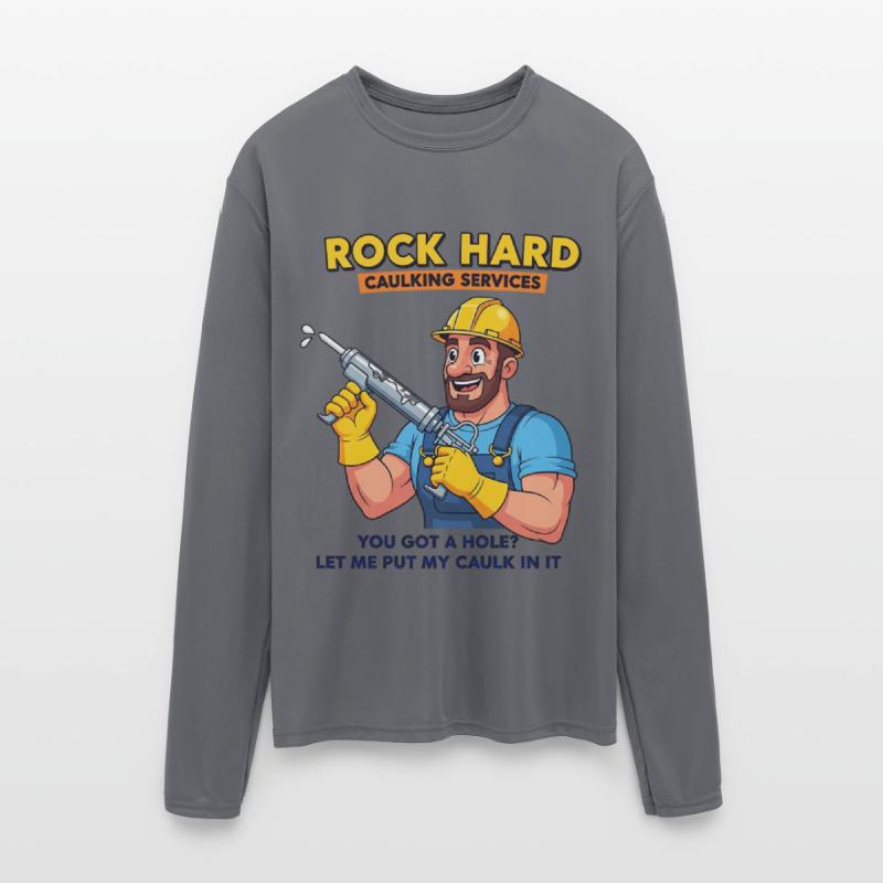 Rock Hard Caulking Services Humor T-Shirt