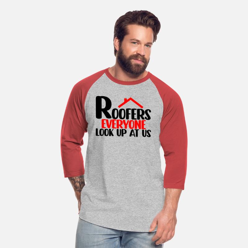 Roofers Everyone Look Up At Us 4