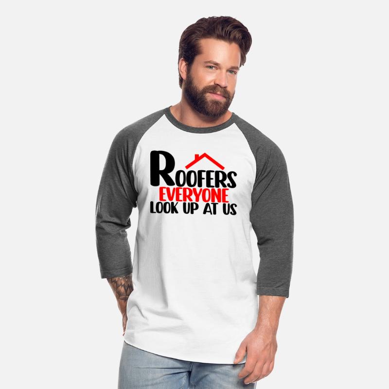 Roofers Everyone Look Up At Us 4
