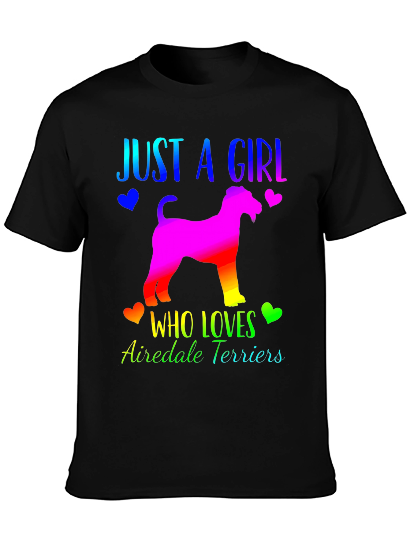 Just A Girl Who Loves Airedale Terriers T-Shirt