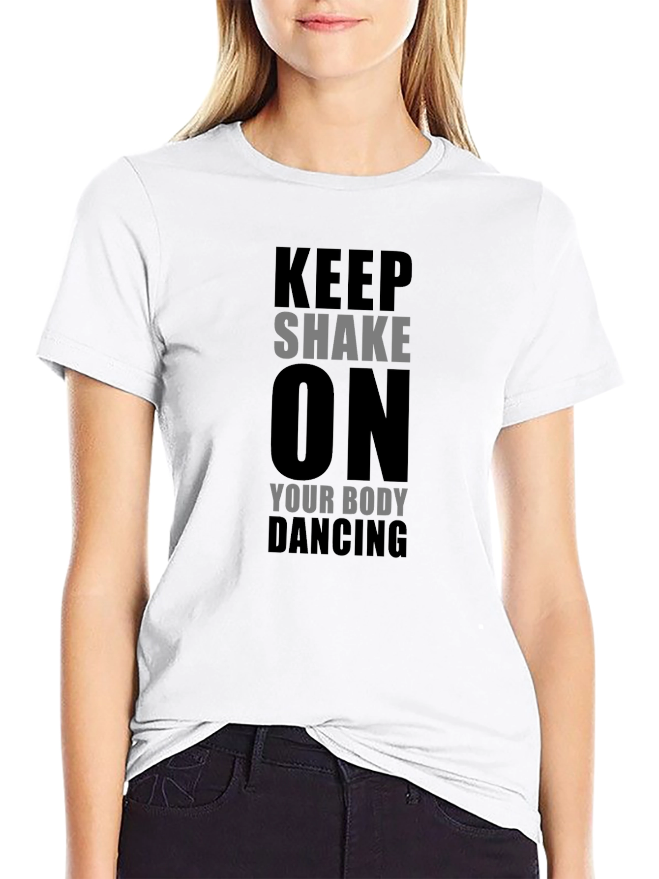 Keep Shake On Dancing T-Shirt