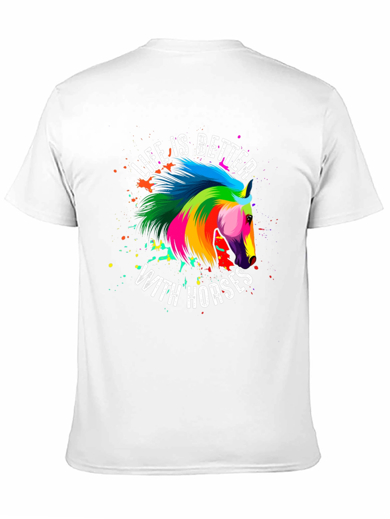 Life is Better With Horses Graphic T-Shirt