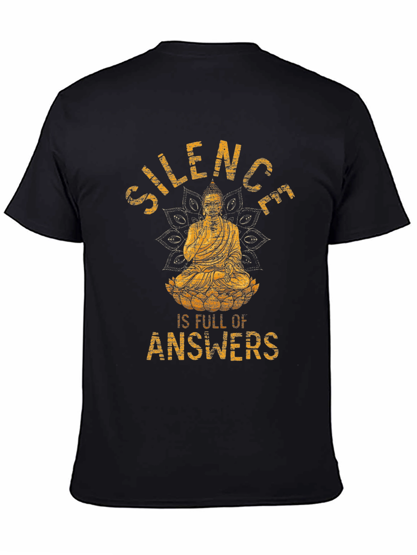 Silence is Full of Answers Buddha Graphic T-Shirt