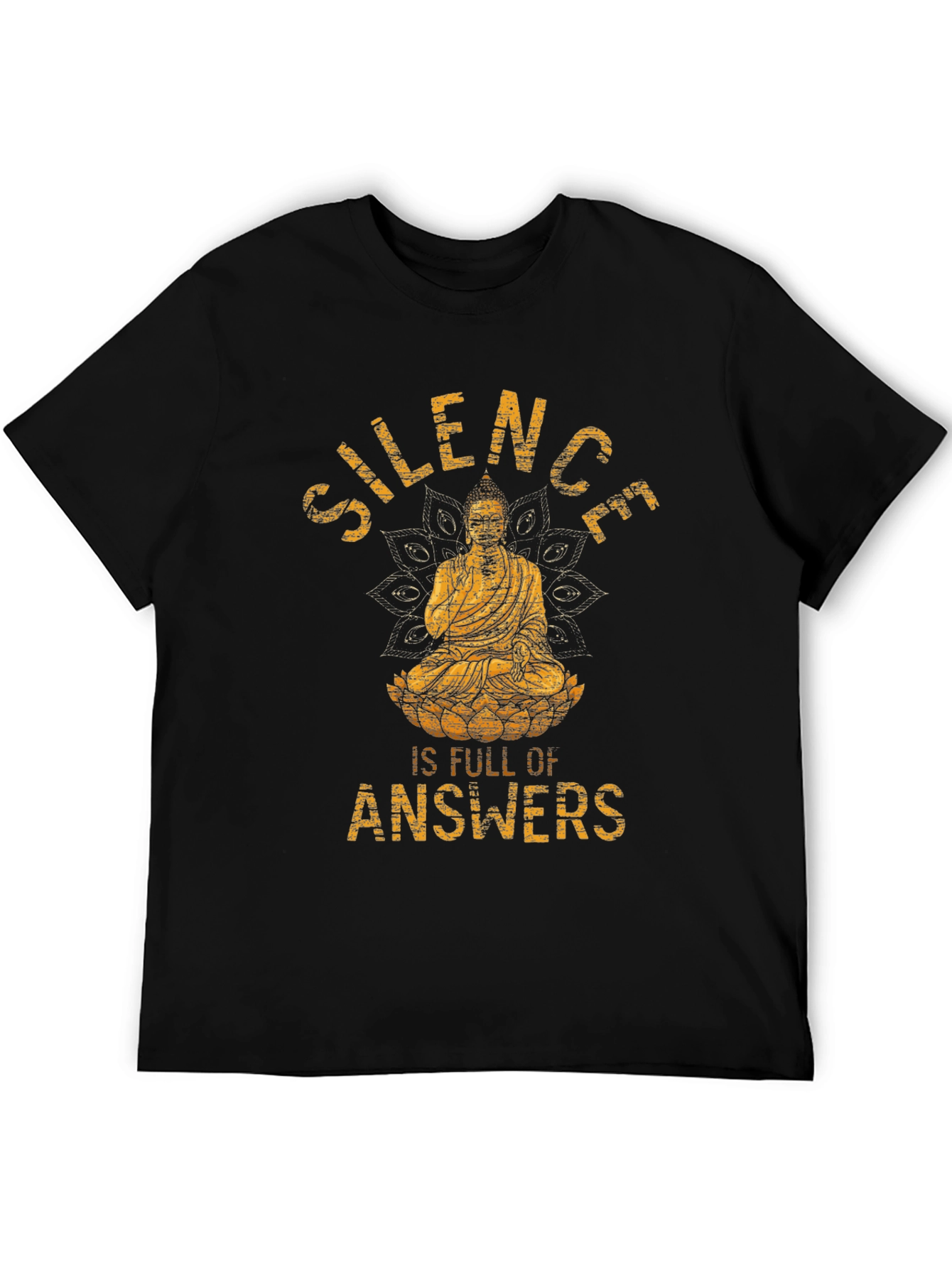 Silence is Full of Answers Buddha Graphic T-Shirt