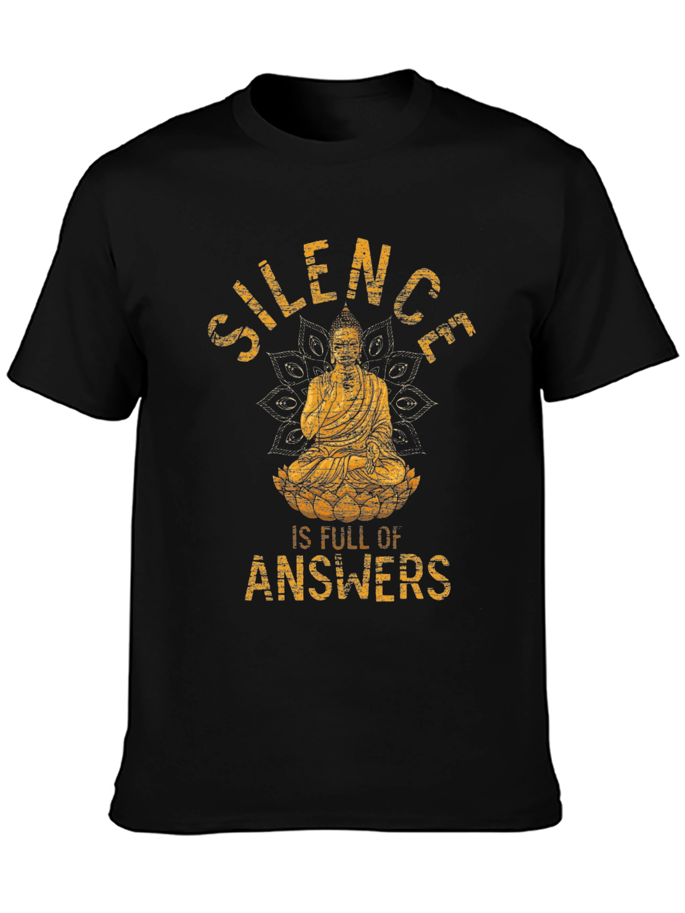 Silence is Full of Answers Buddha Graphic T-Shirt