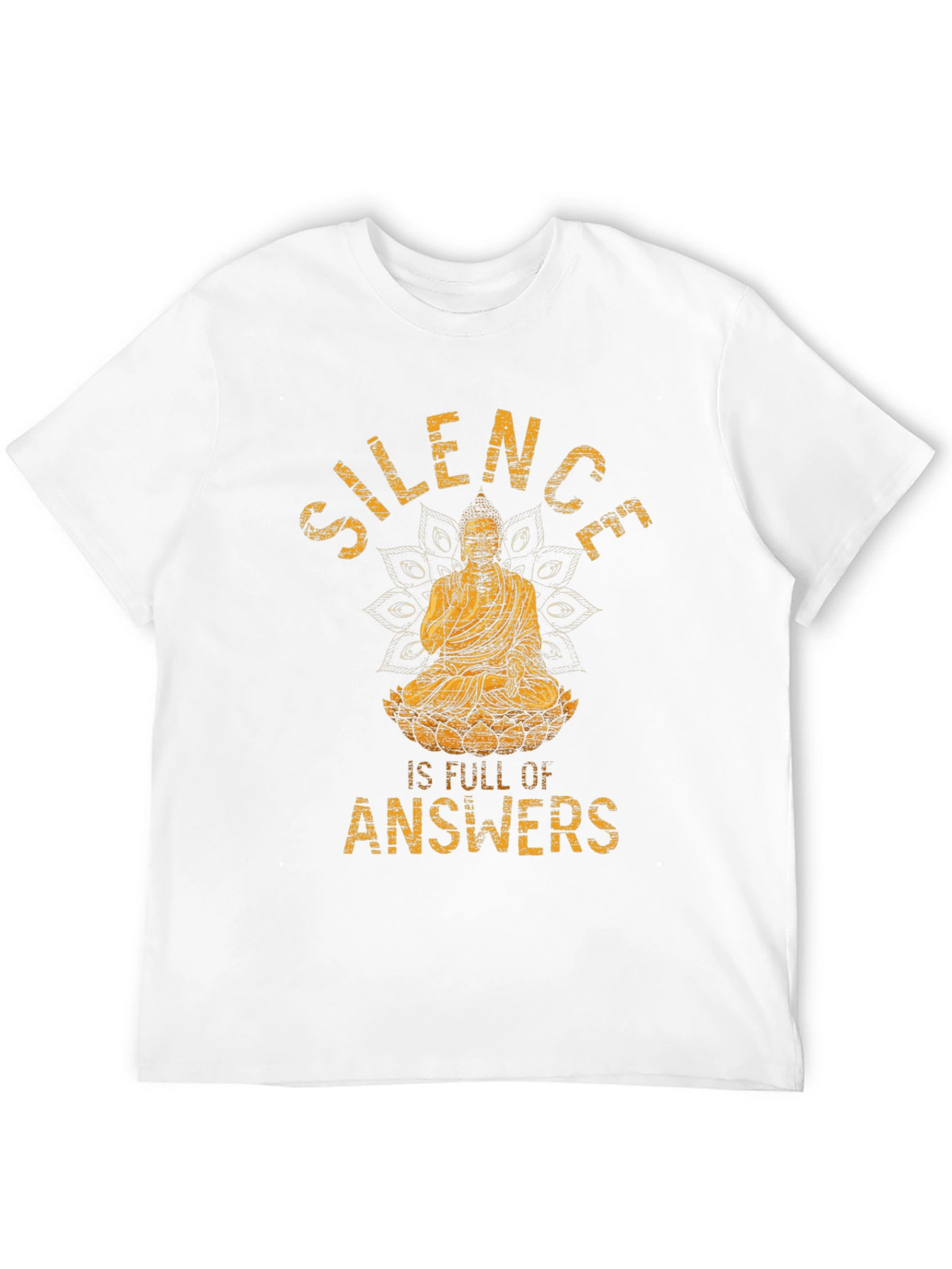 Silence is Full of Answers Buddha Graphic T-Shirt