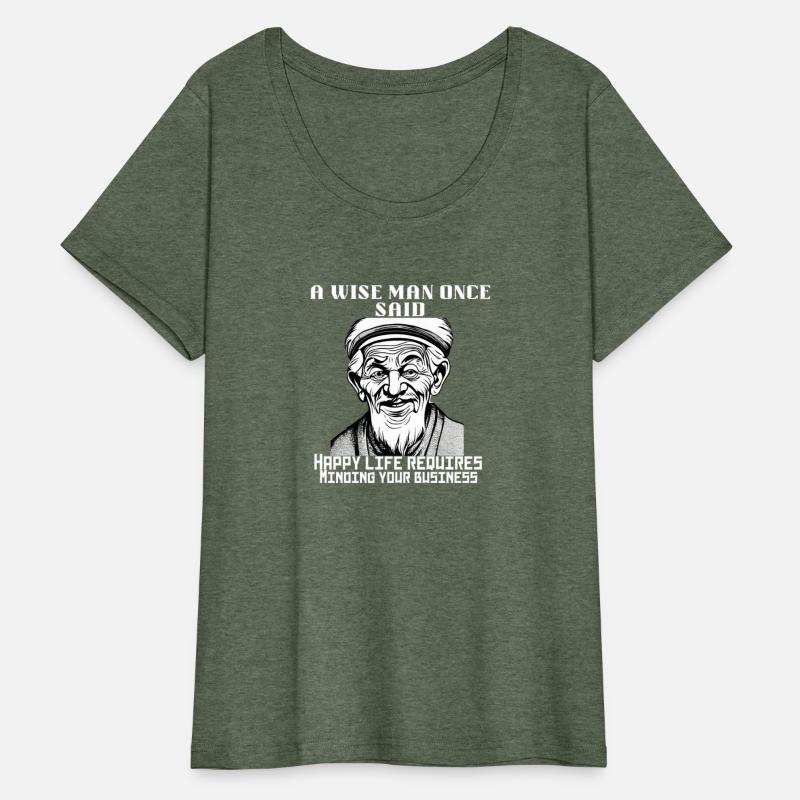 Sarcastic t-shirt about wisdom mind your business