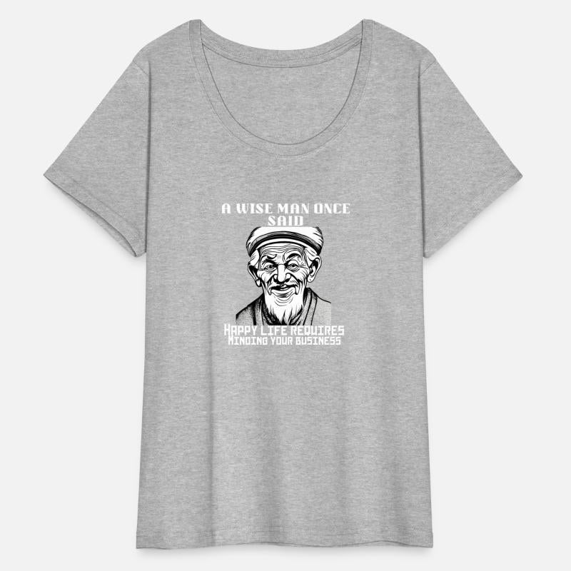 Sarcastic t-shirt about wisdom mind your business