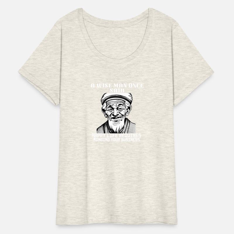 Sarcastic t-shirt about wisdom mind your business