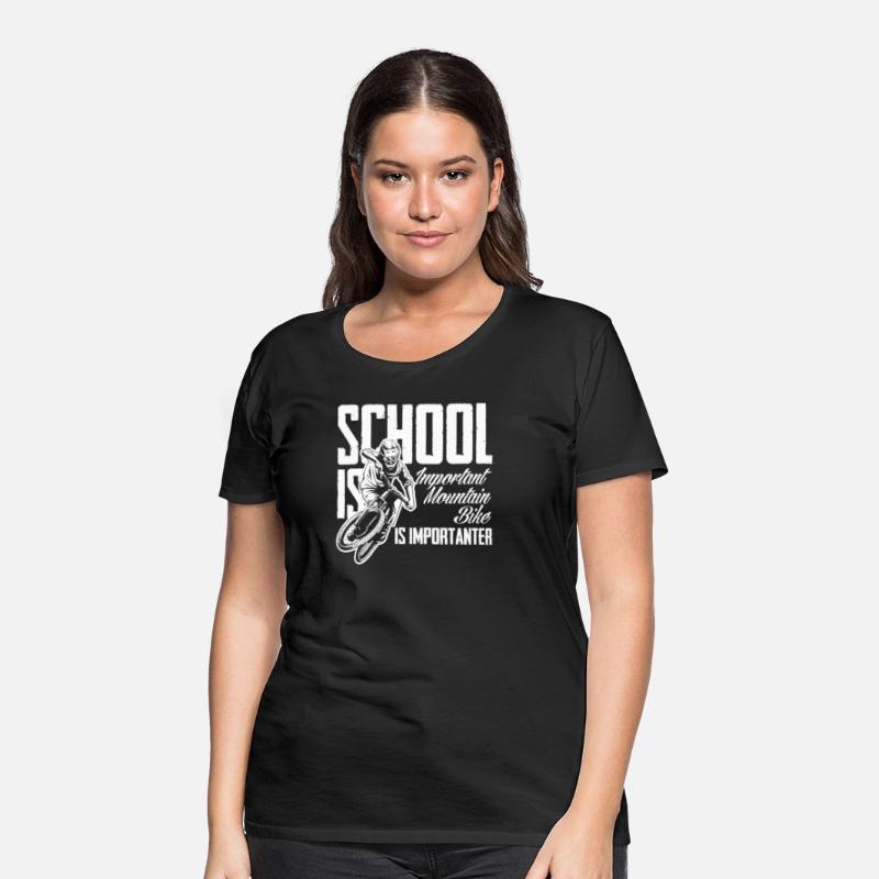 School Is Important Mountain Bike Is More
