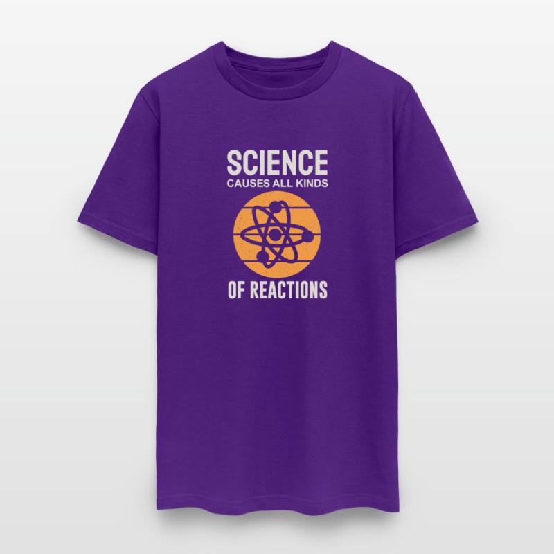 Science Causes All Kinds of Reactions Chemistry