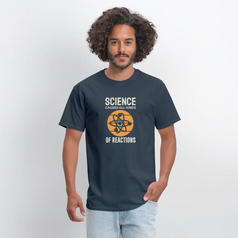 Science Causes All Kinds of Reactions Chemistry