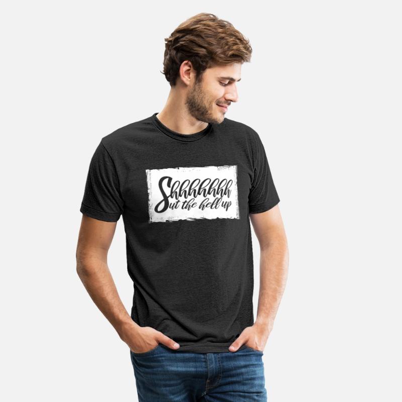Shhh Shut The Hell Up Funny Sarcastic Joke Quote