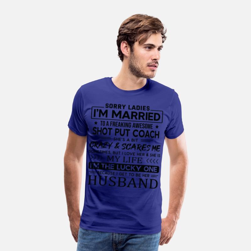 Shot Put Coach Funny Saying For Husband