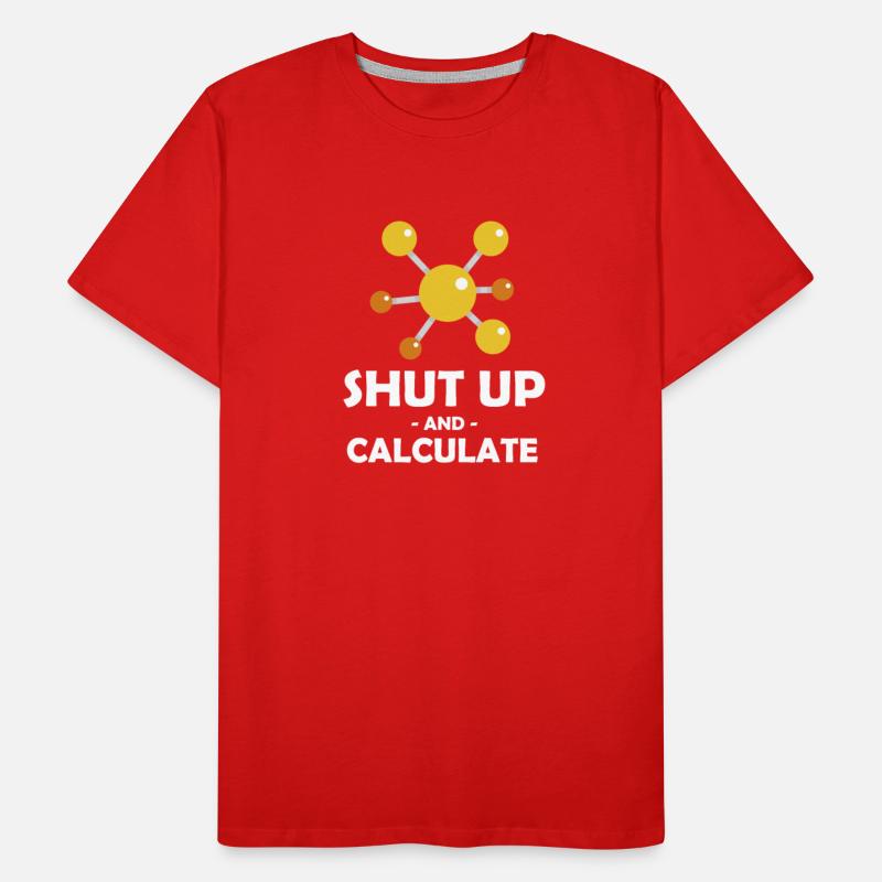 Shut Up & Calculate Funny Physics Professor