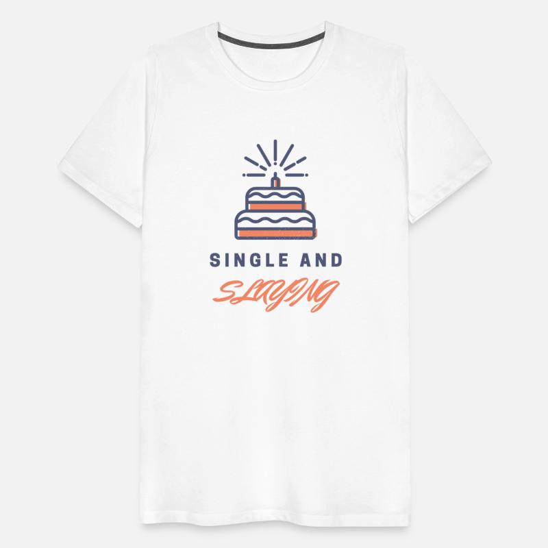 Single and slaying