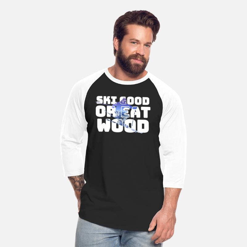 ski good or eat wood