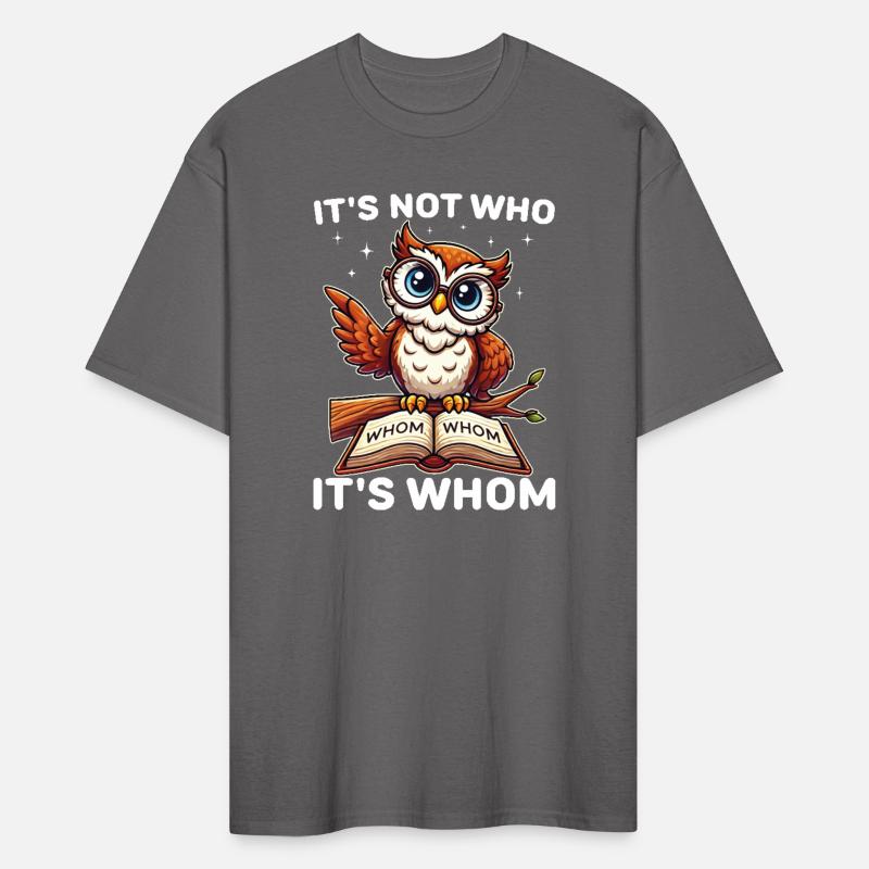Smart Owl Funny Vintage It's Not Who It's Whom