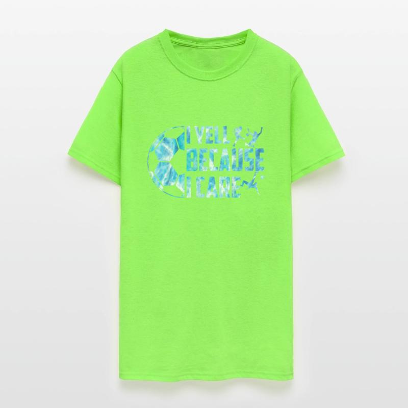 Soccer I Yell Because I Care Funny Dads Coach Men