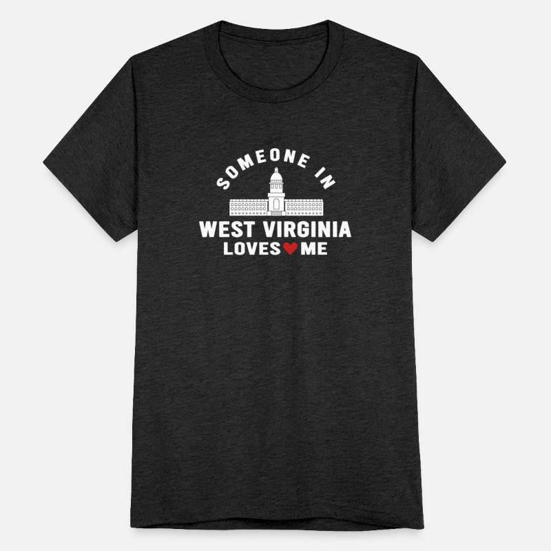 Someone In West Virginia Loves Me