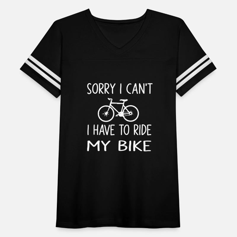 Sorry I Can Not I Have To Ride Bike Funny Cycling