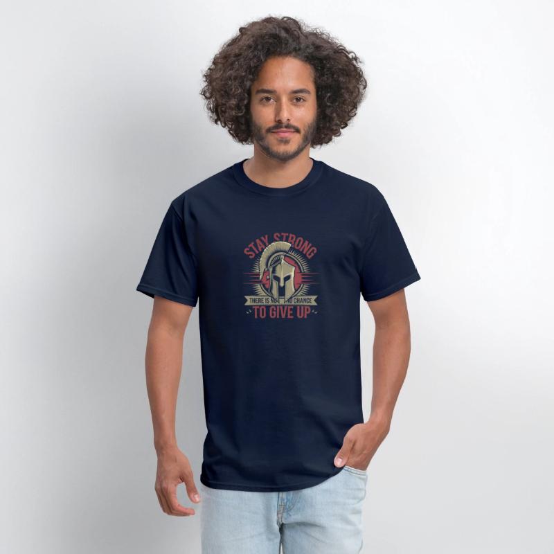 Stay Strong There Is No Chance To Give Up