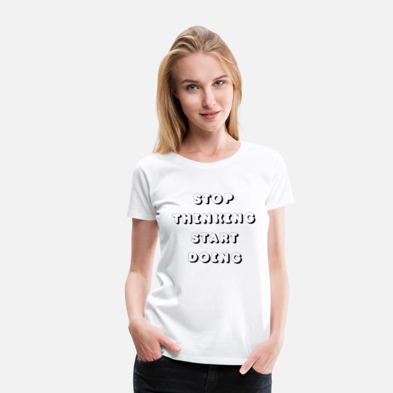 stop thinking and start doing