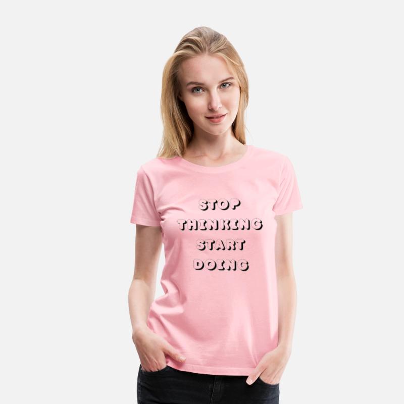 stop thinking and start doing