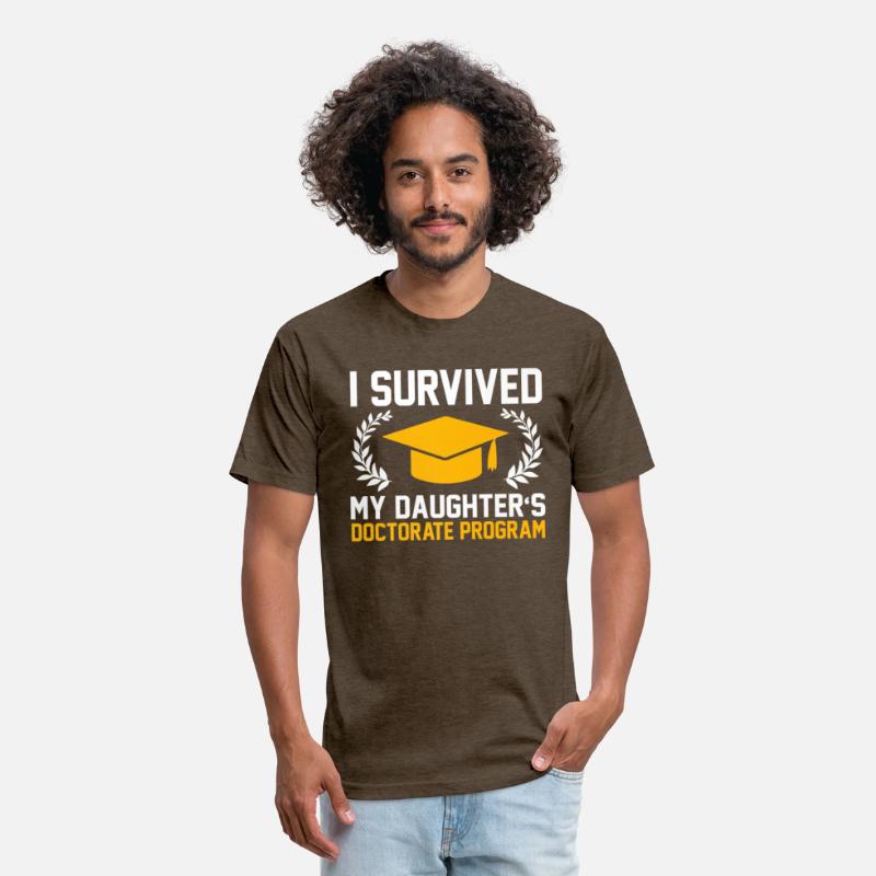 survived Daughters Doctorate Funny PhD