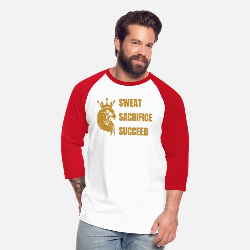 Sweat, Sacrifice, Succeed