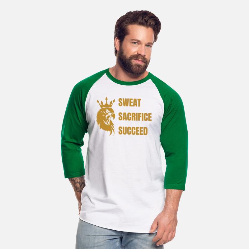 Sweat, Sacrifice, Succeed