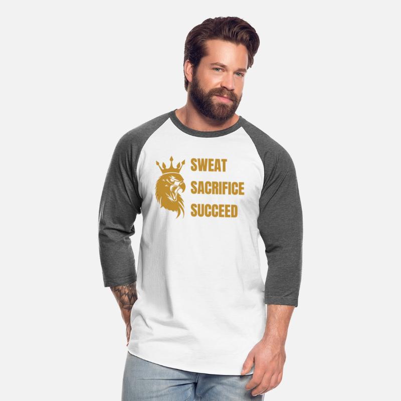 Sweat, Sacrifice, Succeed