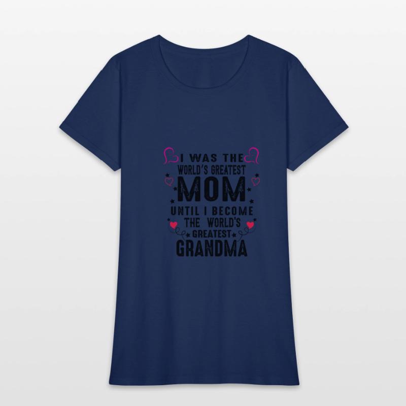 T-shirt Grandmother the best in the world