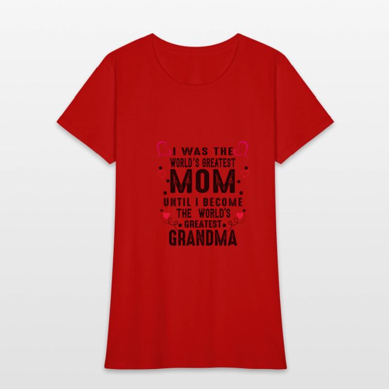 T-shirt Grandmother the best in the world