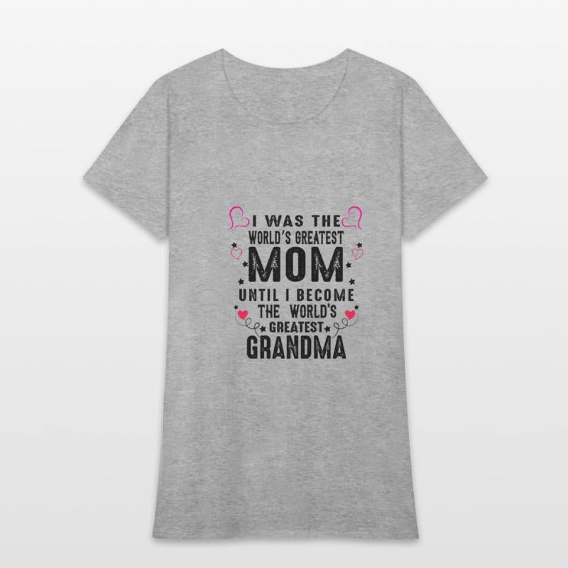 T-shirt Grandmother the best in the world