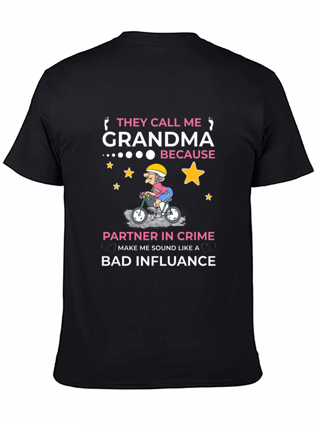 They Call Me Grandma T-Shirt