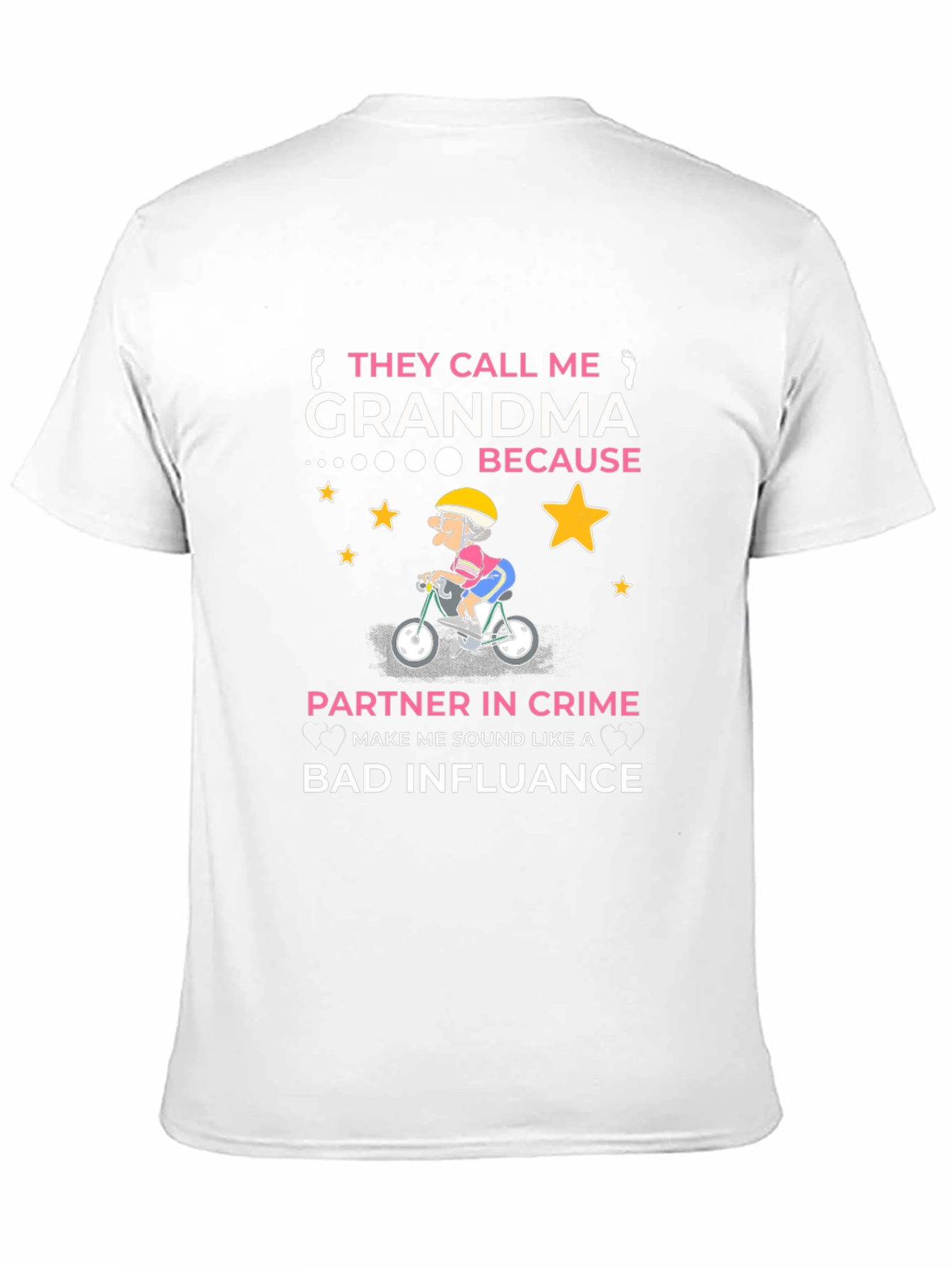 They Call Me Grandma T-Shirt