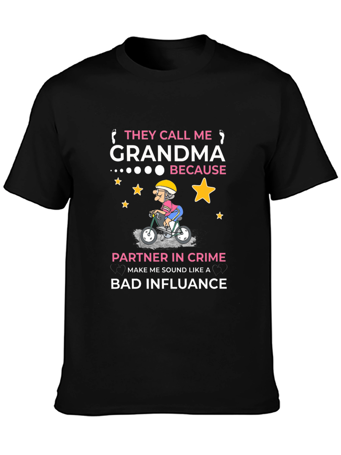 They Call Me Grandma T-Shirt