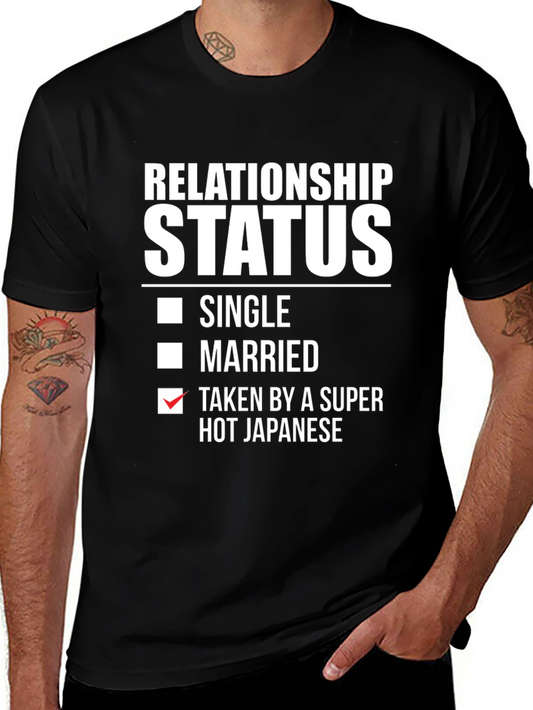 Relationship Status: Taken By A Super Hot Japanese T-Shirt