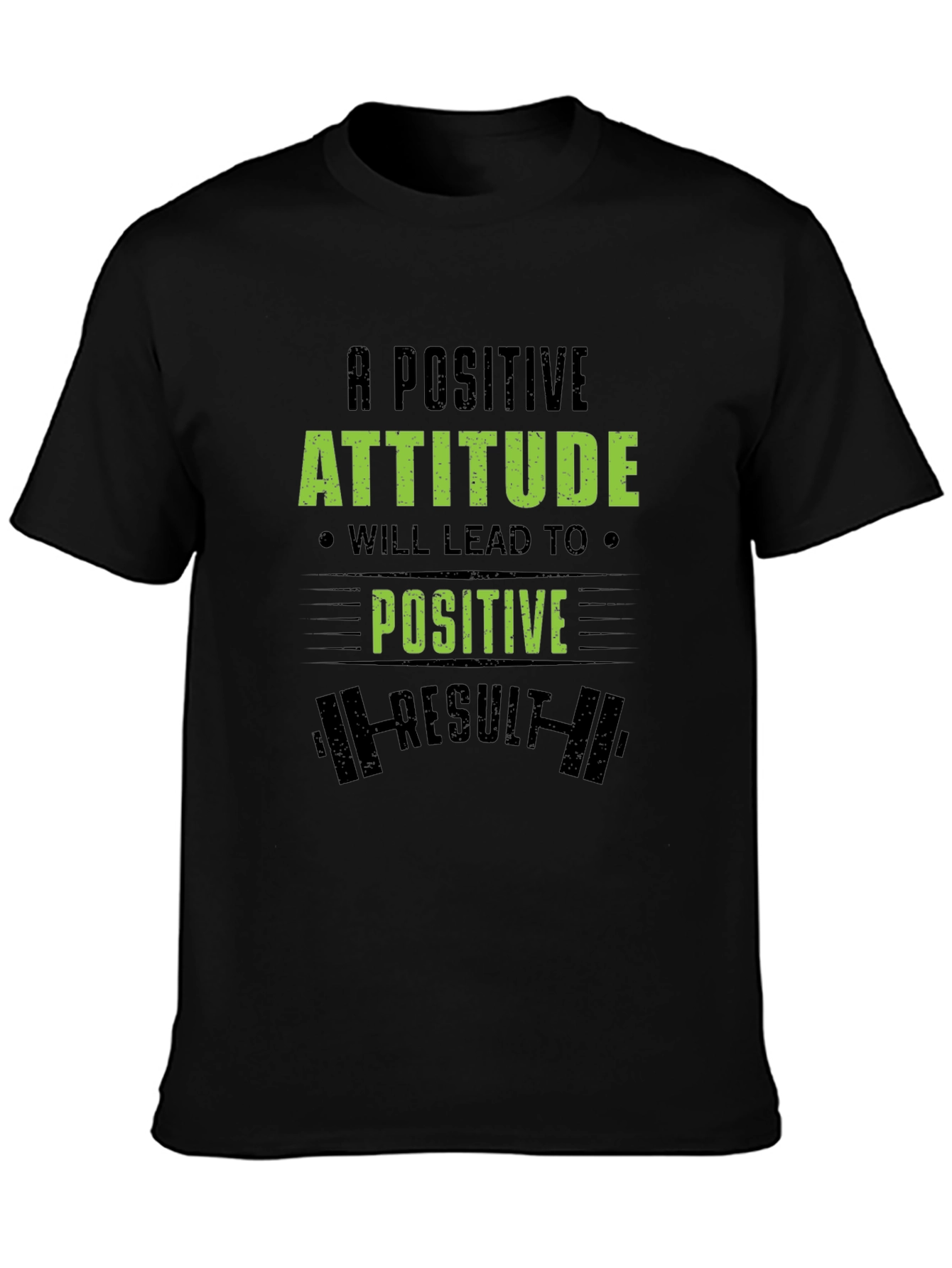 Positive Attitude Workout T-Shirt